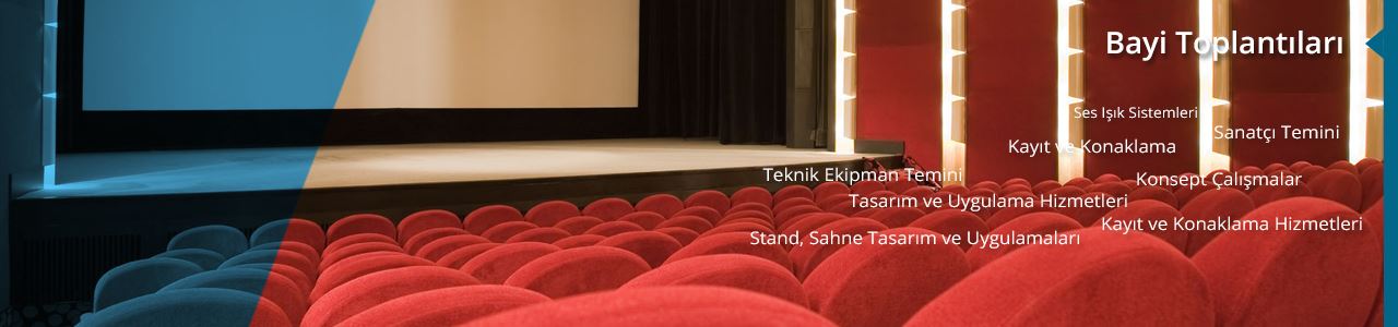 Bayi Toplantıları